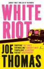 Joe Thomas: White Riot, Buch