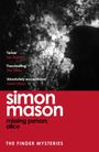 Simon Mason: Missing Person: Alice (The Finder Mysteries), Buch