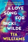 Tia Williams: A Love Song for Ricki Wilde, Buch