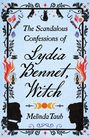 Melinda Taub: The Scandalous Confessions of Lydia Bennet, Witch, Buch