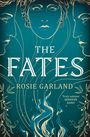 Rosie Garland: The Fates, Buch