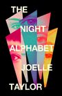 Joelle Taylor: The Night Alphabet, Buch
