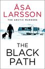 Åsa Larsson: The Black Path, Buch