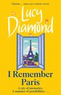 Lucy Diamond: I Remember Paris, Buch