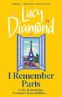 Lucy Diamond: I Remember Paris, Buch