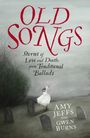 Amy Jeffs: Old Songs, Buch