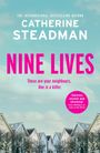 Catherine Steadman: NINE LIVES. "These are your neighbours. One is a killer." Vorstadt-Straße mit pastellfarbenen Häusern.