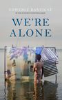 Edwidge Danticat: We're Alone, Buch