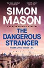 Simon Mason: The Dangerous Stranger, Buch
