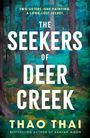 Thao Thai: The Seekers of Deer Creek, Buch