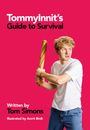 Tom Simons: TommyInnit's Guide to Survival, Buch