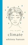 Whitney Hanson: Climate, Buch