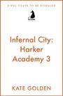 Kate Golden: Untitled Harker Academy Book 3, Buch