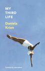 Text: "MY THIRD LIFE Daniela Krien Translated by Jamie Bulloch." Illustration eines Tauchers im blauen Himmel.