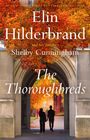 Elin Hilderbrand: The Thoroughbreds, Buch