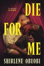 Shirlene Obuobi: Die For Me, Buch