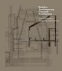 David Phillips: Detail in Contemporary Concrete Architecture, Buch