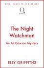 FINAL COVER TO BE REVEALED; The Night Watchman; An Ali Dawson Mystery; ELLY GRIFFITHS; Quercus-Logo.