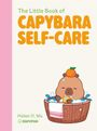 Helen Wu: The Little Book of Capybara Self-Care, Buch