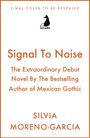 FINAL COVER TO BE REVEALED. Arcadia-Logo. Signal To Noise von Silvia Moreno-Garcia, Autorin von Mexican Gothic.