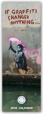 Carousel Calendar: Banksy - If Graffiti Changed Anything 2025 - Slimline-Kalender, KAL