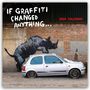 Carousel Calendar: Banksy - If Graffiti changed Anything 2026 - 12-Monatskalender, KAL
