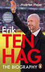 Maarten Meijer: Ten Hag: The Biography, Buch