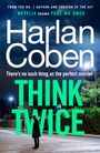 Harlan Coben: Think Twice, Buch