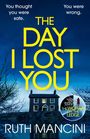 Ruth Mancini: The Day I Lost You, Buch