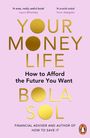 Bola Sol: Your Money Life, Buch