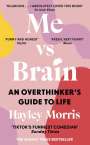 Hayley Morris: Me vs Brain, Buch