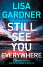 Lisa Gardner: Still See You Everywhere, Buch