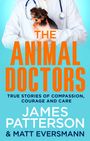 James Patterson: The Animal Doctors, Buch