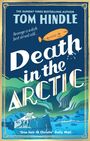 Tom Hindle: Death in the Arctic, Buch