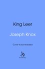 "King Leer", "Joseph Knox", "Cover to be revealed". Unten ein Logo mit der Aufschrift "doubleday". Hintergrund: Blau.