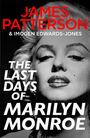 James Patterson: The Last Days of Marilyn Monroe, Buch