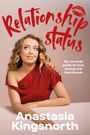 Anastasia Kingsnorth: Relationship Status, Buch