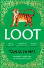 Tania James: Loot, Buch