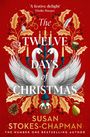 Die Texte lauten: "'A festive delight' Elodie Harper", "The Twelve Days of Christmas", "Susan Stokes-Chapman". Zwei Schwäne umrahmt von weihnachtlichen Symbolen.