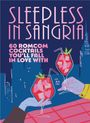 Pop Press: Sleepless in Sangria, Buch