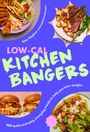 Alex Hughes: Low-Cal Kitchen Bangers, Buch