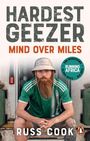 Russ Cook: Mind over Miles, Buch