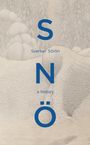 Sverker Sorlin: Sno, Buch