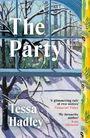 Tessa Hadley: The Party, Buch