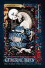 Katherine Arden: The Unicorn Hunters, Buch