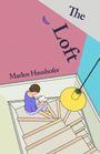 Marlen Haushofer: The Loft, Buch