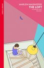 Marlen Haushofer: The Loft, Buch