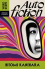Hitomi Kanehara: Autofiction, Buch