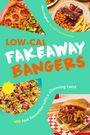 Alex Hughes: Low-Cal Fakeaway Bangers, Buch