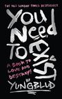 Yungblud: You Need To Exist, Buch
